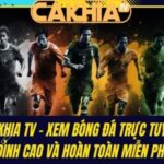 Cakhiatv Sports Streams