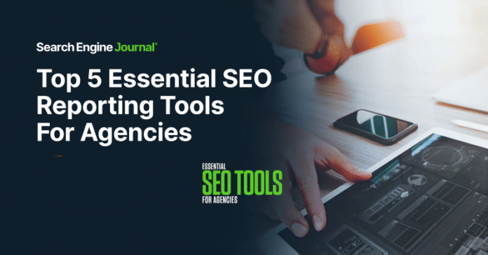 5 Best SEO Reporting Tools for Agencies to Boost Efficiency in 2025