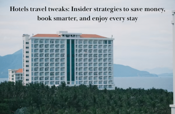 Hotels travel tweaks Image.png