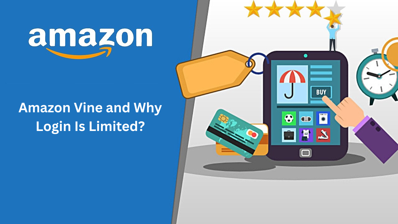 Amazon Vine and Why Login Is Limited Image.png