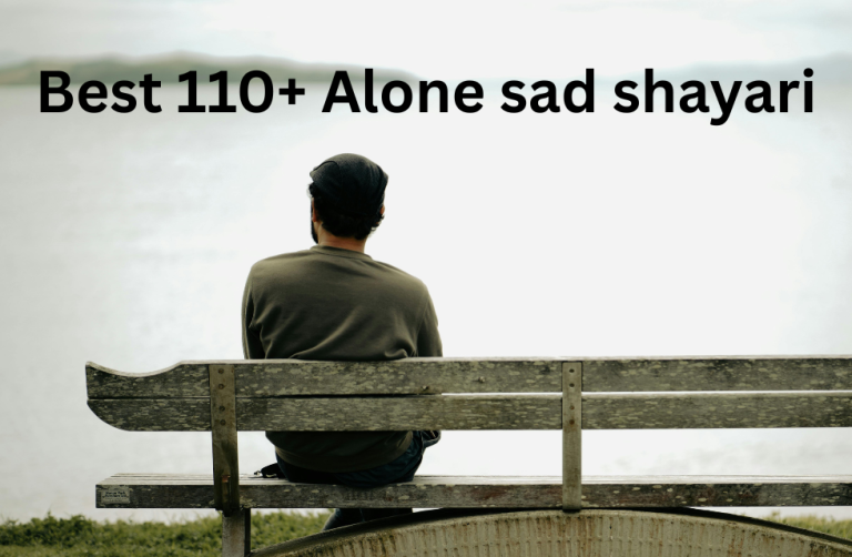 Best 110+ Alone sad shayari