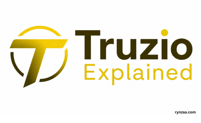 Truzio Explained: What It Is and Why It Matters in 2026